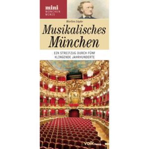 München-Mini: Musikalisches München